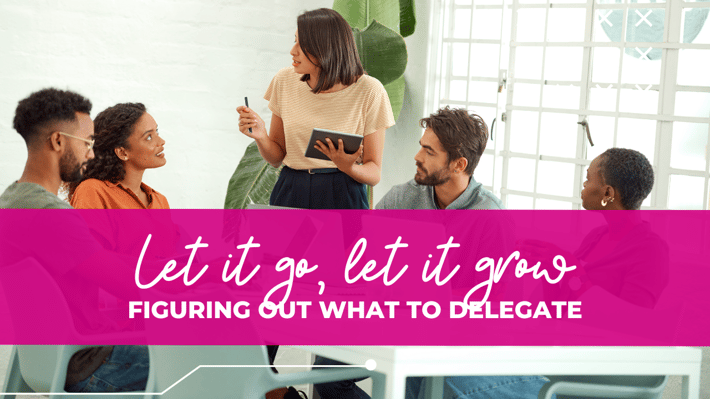 finding things to delegate